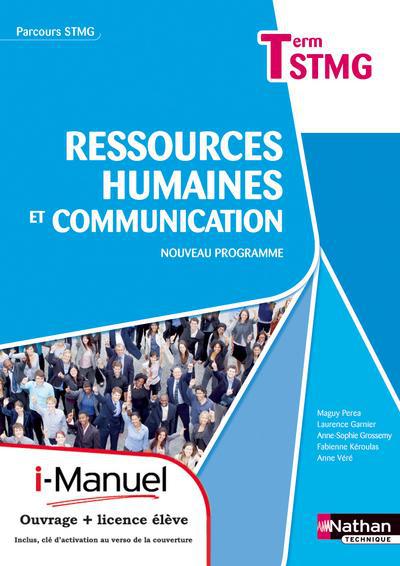 RESSOURCES HUMAINES ET COMMUNICATION - TLE STMG PARCOURS STMG I-MANUEL BI-MEDIA