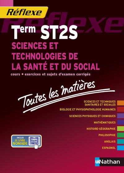 SCIENCES ET TECHNOLOGIES DE LA SANTE ET DU SOCIAL TERM ST2S (REFLEXE) N10 2014
