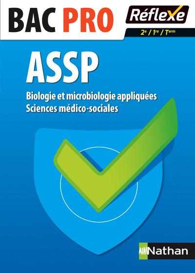 BIOLOGIE ET MICROBIOLOGIE APPLIQUEES - SMS 2E/1RE/TERMINALE BAC PRO ASSP TOME 1 - GUIDE REFLEXE N 2