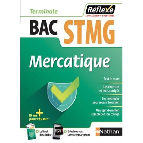 MERCATIQUE - TERMINALE STMG (GUIE REFLEXE N 91) 2018