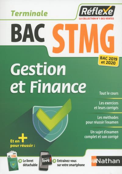 GESTION ET FINANCE - TERM STMG (GUIDE REFLEXE N 92) 2019