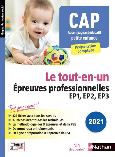 CAP ACCOMPAGNANT EDUCATIF PETITE ENFANCE - LE TOUT-EN-UN - EPR EP1 EP2 EP3 (EF) 2020