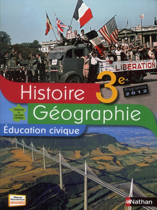 HISTOIRE-GEOGRAPHIE + EDUCATION CIVIQUE 3E 2012