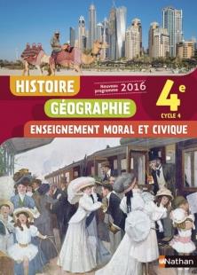 HISTOIRE GEOGRAPHIE ENSEIGNEMENT MORAL ET CIVIQUE 4E 2016 - MANUEL ELEVE