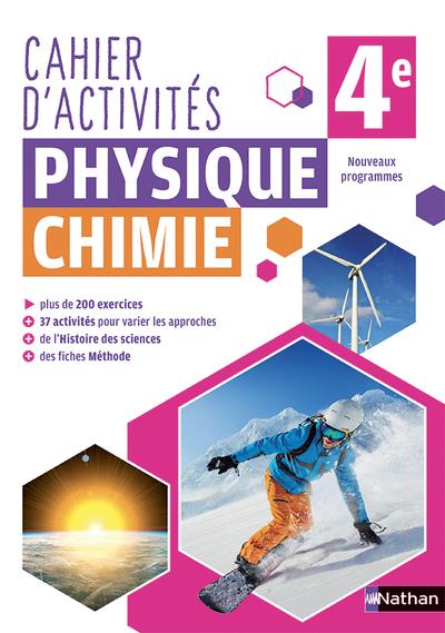 PHYSIQUE CHIMIE 4E - CAHIER - 2018