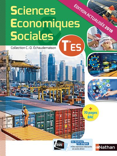 SCIENCES ECONOMIQUES & SOCIALES TLE ES MANUEL DE L'ELEVE - 2018