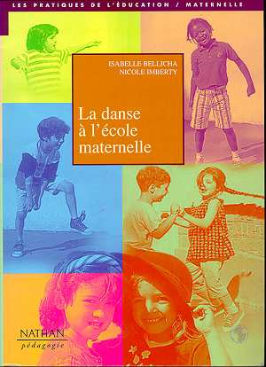LA DANSE A L'ECOLE MATERNELLE PS/MS/GS