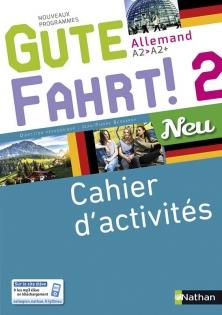 GUTE FAHRT ! NEU 2 2017 - CAHIER D'ACTIVITES