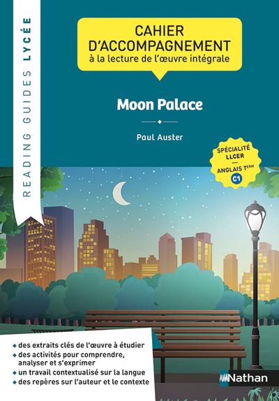 READING GUIDES LYCEE - MOON PALACE