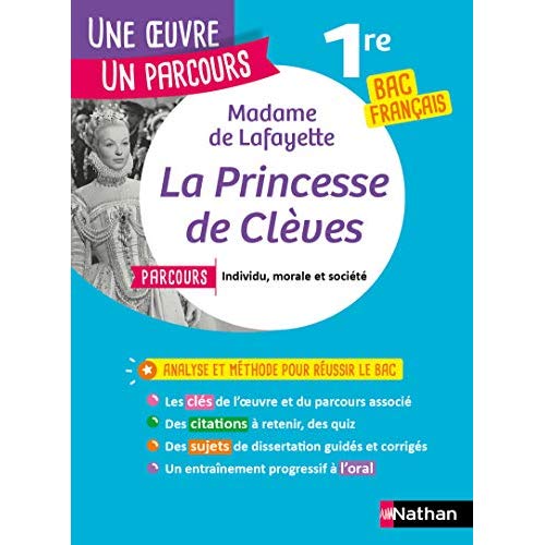 LA PRINCESSE DE CLEVES - UNE OEUVRE UN PARCOURS