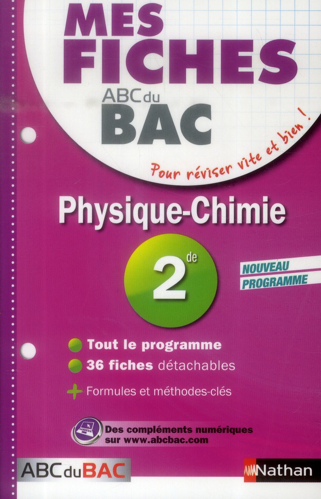 MES FICHES ABC DU BAC PHYSIQUE CHIMIE 2DE