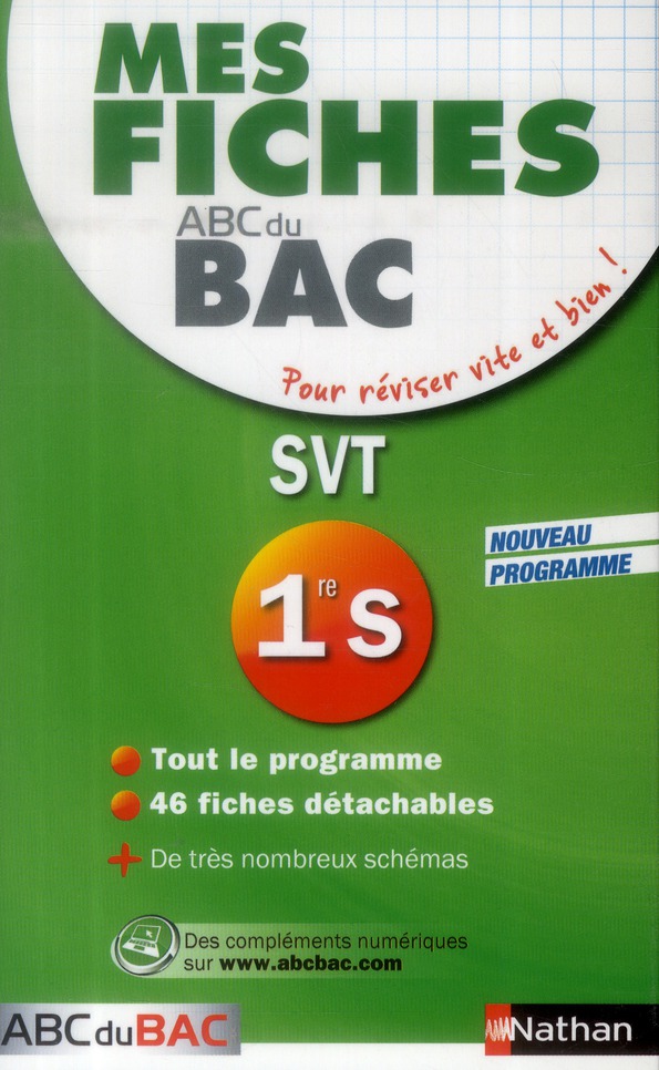 MES FICHES ABC DU BAC SCIENCES ET VIE DE LA TERRE 1RE S