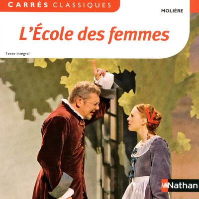 L'ECOLE DES FEMMES - MOLIERE - 76