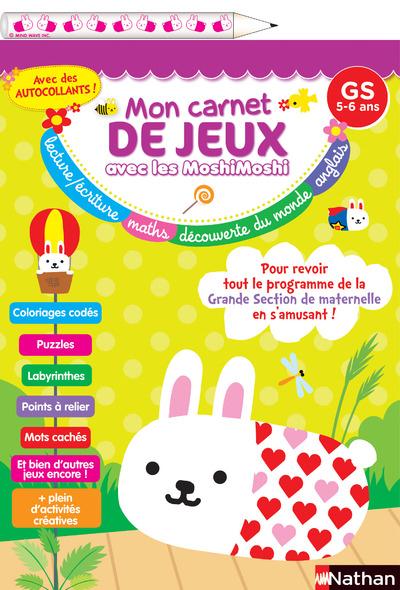 MON CARNET DE JEUX AVEC LES MOSHIMOSHI GS 5-6 ANS