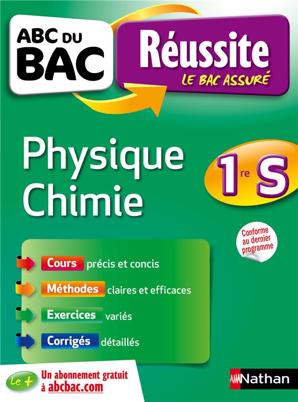 ABC REUSSITE PHYSIQUE CHIMIE 1ERE S