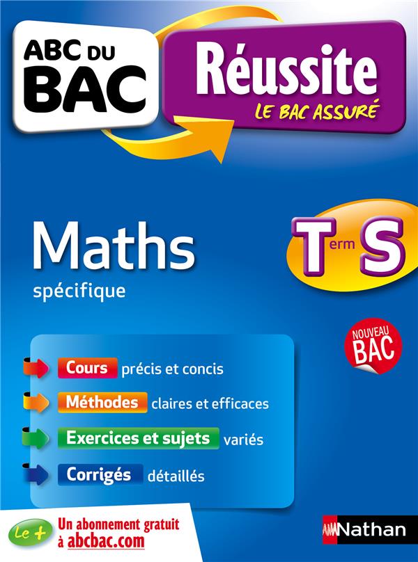 ABC REUSSITE MATHS TERMINALE S SPECIFIQUE