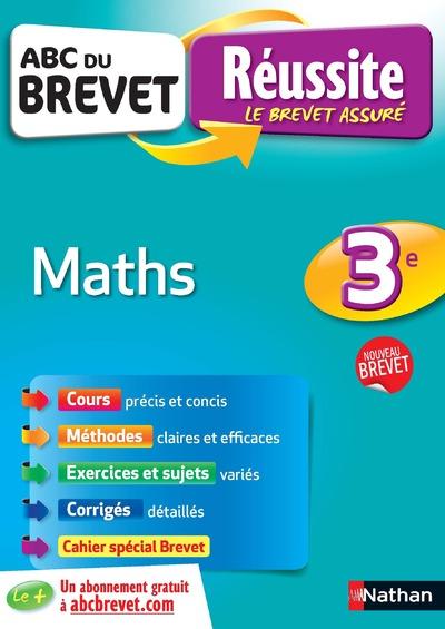 ABC DU BREVET REUSSITE MATHEMATIQUES 3EME