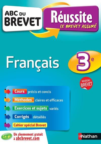 ABC DU BREVET REUSSITE FRANCAIS 3EME