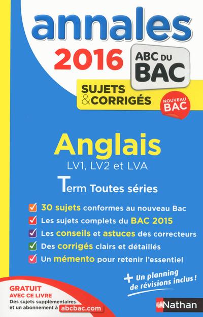 ANNALES BAC 2016 ANGLAIS TOUTES SERIES CORRIGES