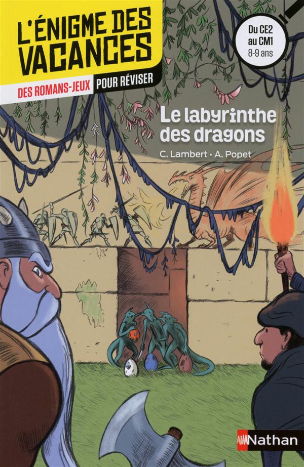 ENIGME DES VACANCES : LE LABYRINTHE DES DRAGONS CE2/CM1