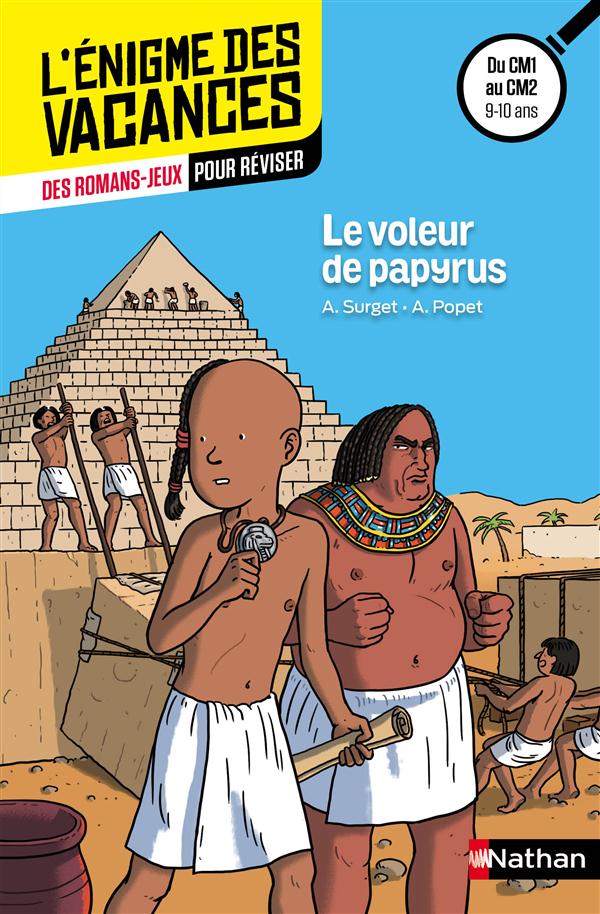 ENIGME DES VACANCES : LE VOLEUR DE PAPYRUS CM1/CM2