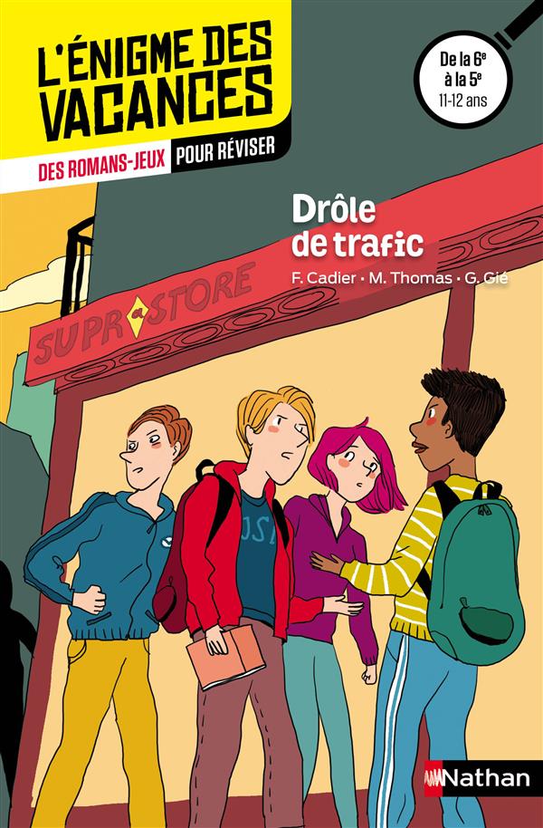 ENIGME DES VACANCES : DROLE DE TRAFIC 6E/5E