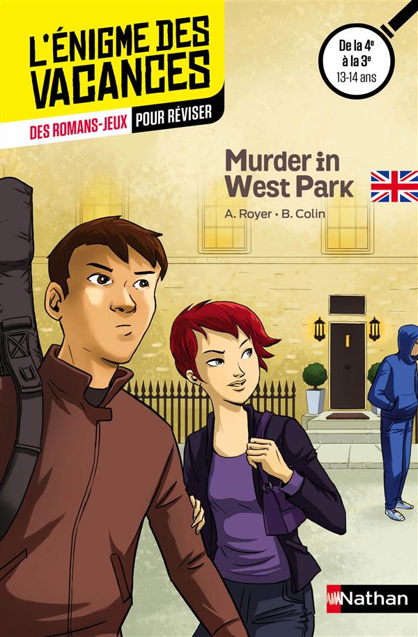 ENIGME DES VACANCES : MURDER IN WEST PARK 4E/3E