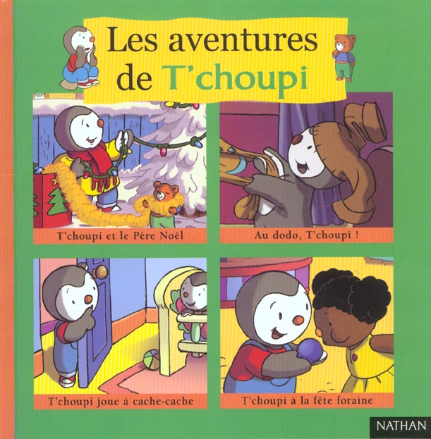LES AVENTURES DE T'CHOUPI N2
