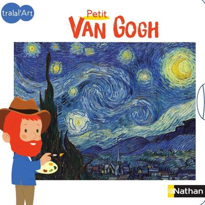 TRALAL'ART : PETIT VAN GOGH TRALAL'ART : PETIT VAN GOGH