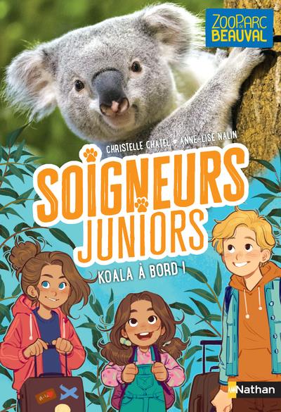 SOIGNEURS JUNIORS - TOME 8 KOALA A BORD ! - VOL08