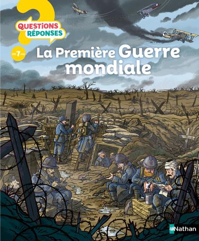 LA PREMIERE GUERRE MONDIALE