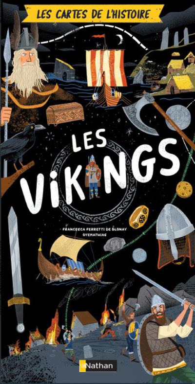 LES CARTES DE L'HISTOIRE : VIKINGS