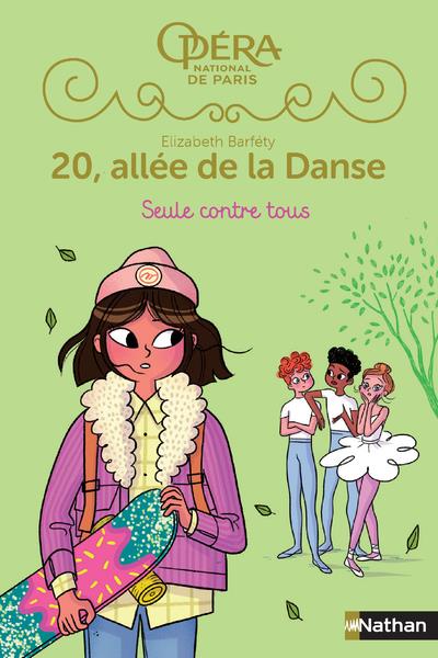 20 ALLEE DE LA DANSE S2 T3: SEULE CONTRE TOUS - VOL03