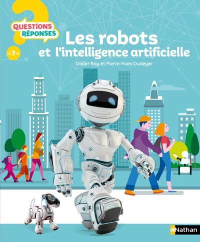 LES ROBOTS ET L'INTELLIGENCE ARTIFICIELLE