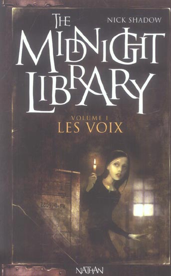 THE MIDNIGHT LIBRARY: LES VOIX - VOL01