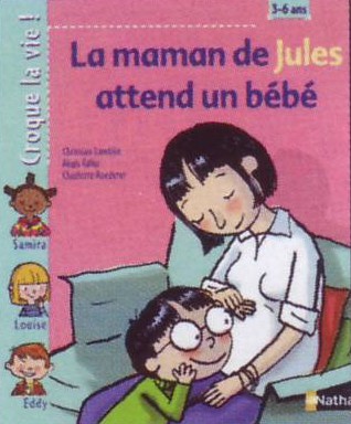 MAMAN DE JULES ATTEND UN BEBE