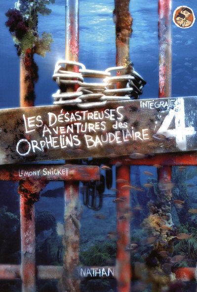 LES DESASTREUSES AVENTURES DES ORPHELINS BAUDELAIRE INTEGRALE 4 - VOL04