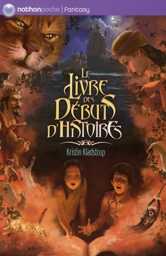 LE LIVRE DES DEBUTS D'HISTOIRES - NATHAN POCHE FANTASY