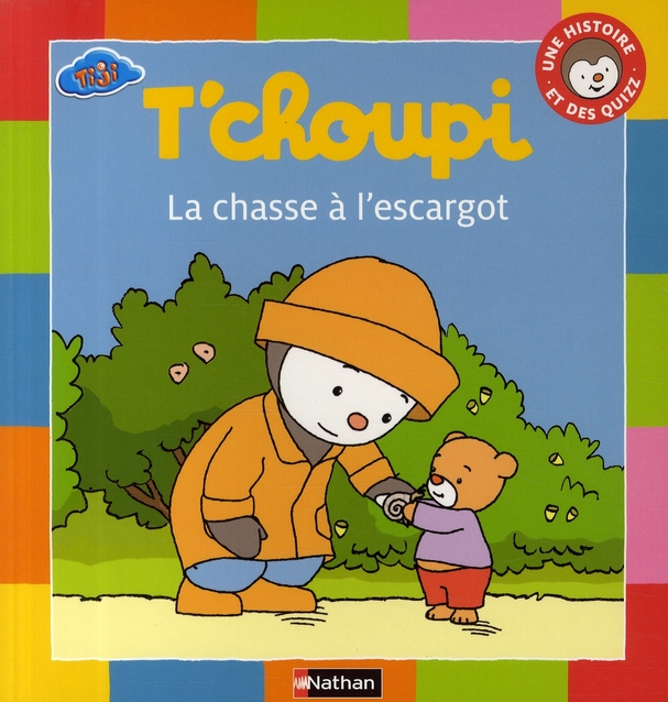 CHASSE A L'ESCARGOT T CHOUPI