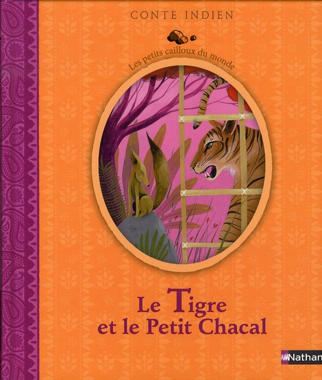 LE TIGRE ET LE PETIT CHACAL