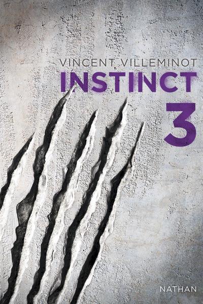INSTINCT - TOME 3 - VOL03