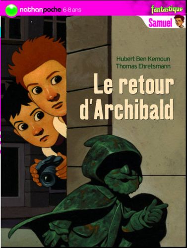 LE RETOUR D'ARCHIBALD - NATHAN POCHE N136