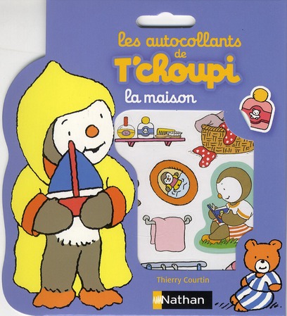 LES AUTOCOLLANTS DE T'CHOUPI: A LA MAISON