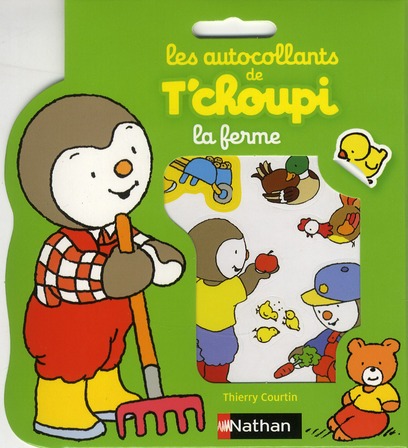 LES AUTOCOLLANTS DE T'CHOUPI: A LA FERME