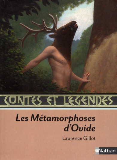 CONTES ET LEGENDES:LES METAMORPHOSES D'OVIDE