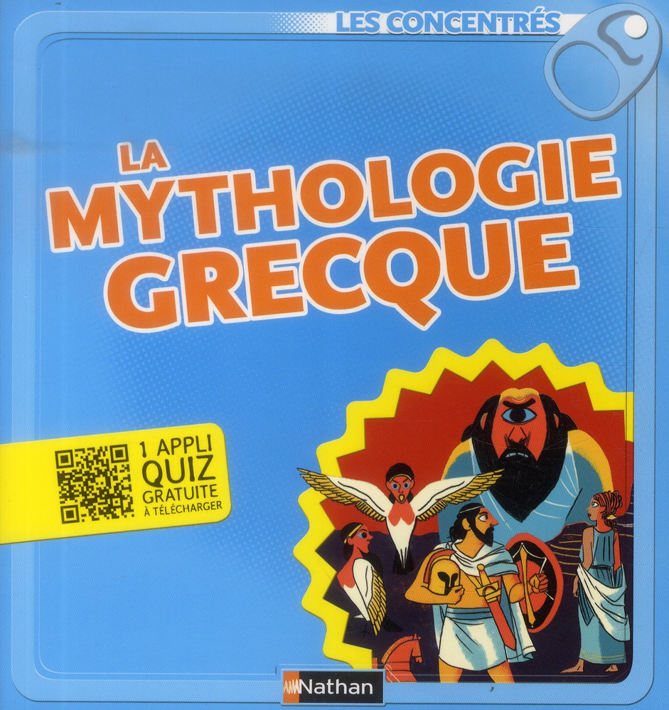 LA MYTHOLOGIE GRECQUE - LES CONCENTRES