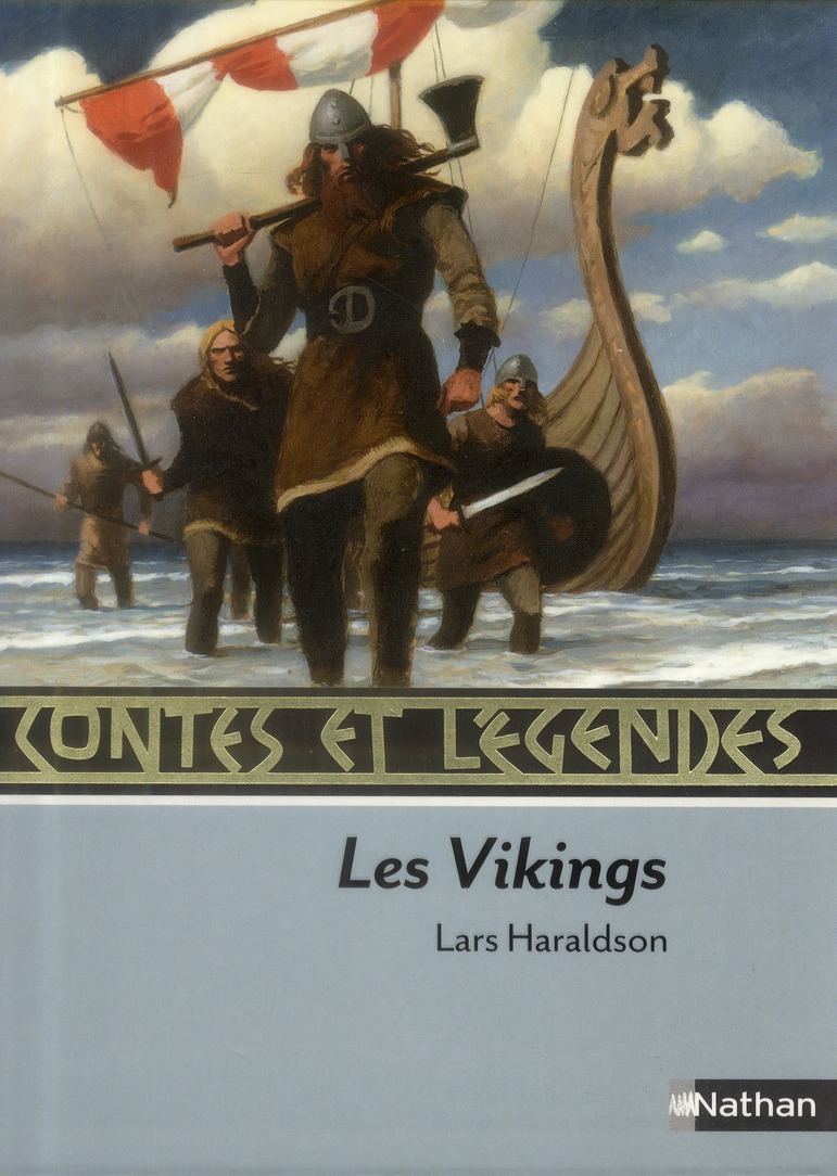 CONTES ET LEGENDES:LES VIKINGS