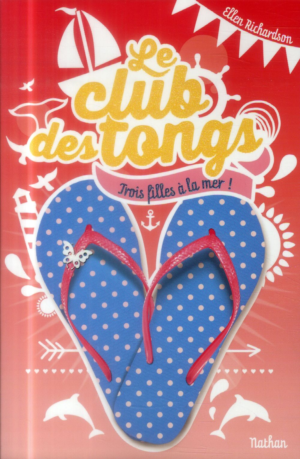 LE CLUB DES TONGS - TOME 2 - TROIS FILLES A LA MER - VOL02