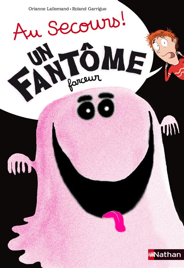 AU SECOURS ! UN FANTOME FARCEUR