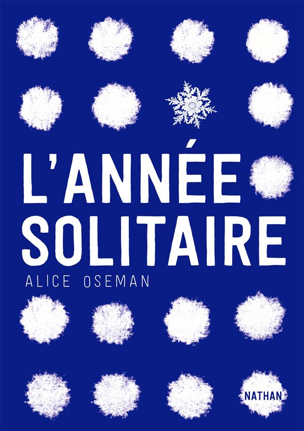 L'ANNEE SOLITAIRE - VOL01